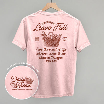 Come Hungry Leave Full (Back Print)