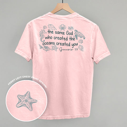The Same God Who Created Oceans (Back Print)