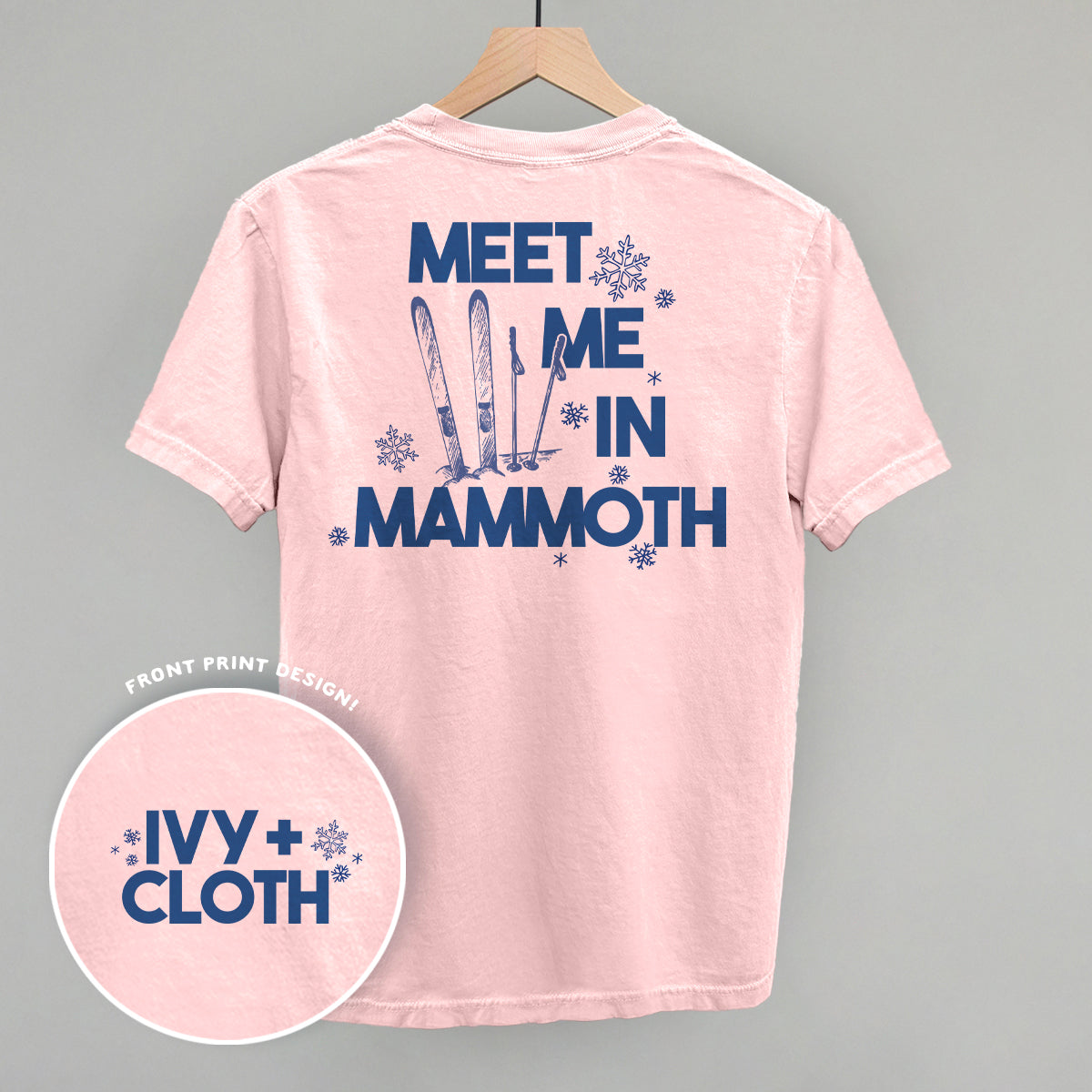 Meet Me In Mammoth (Back Print)