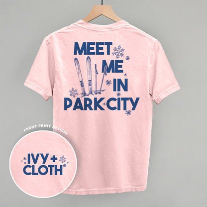 Meet Me In Park City (Back Print)