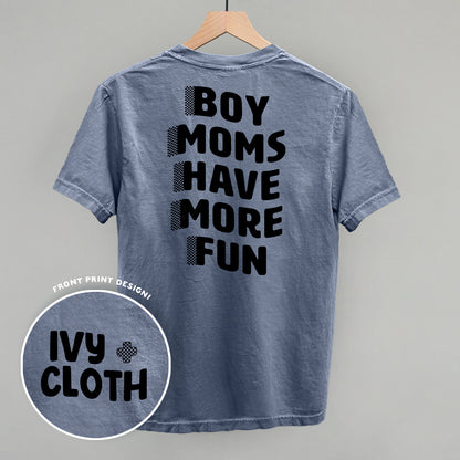 Boy Moms Have More Fun (Back Print)