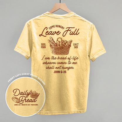 Come Hungry Leave Full (Back Print)