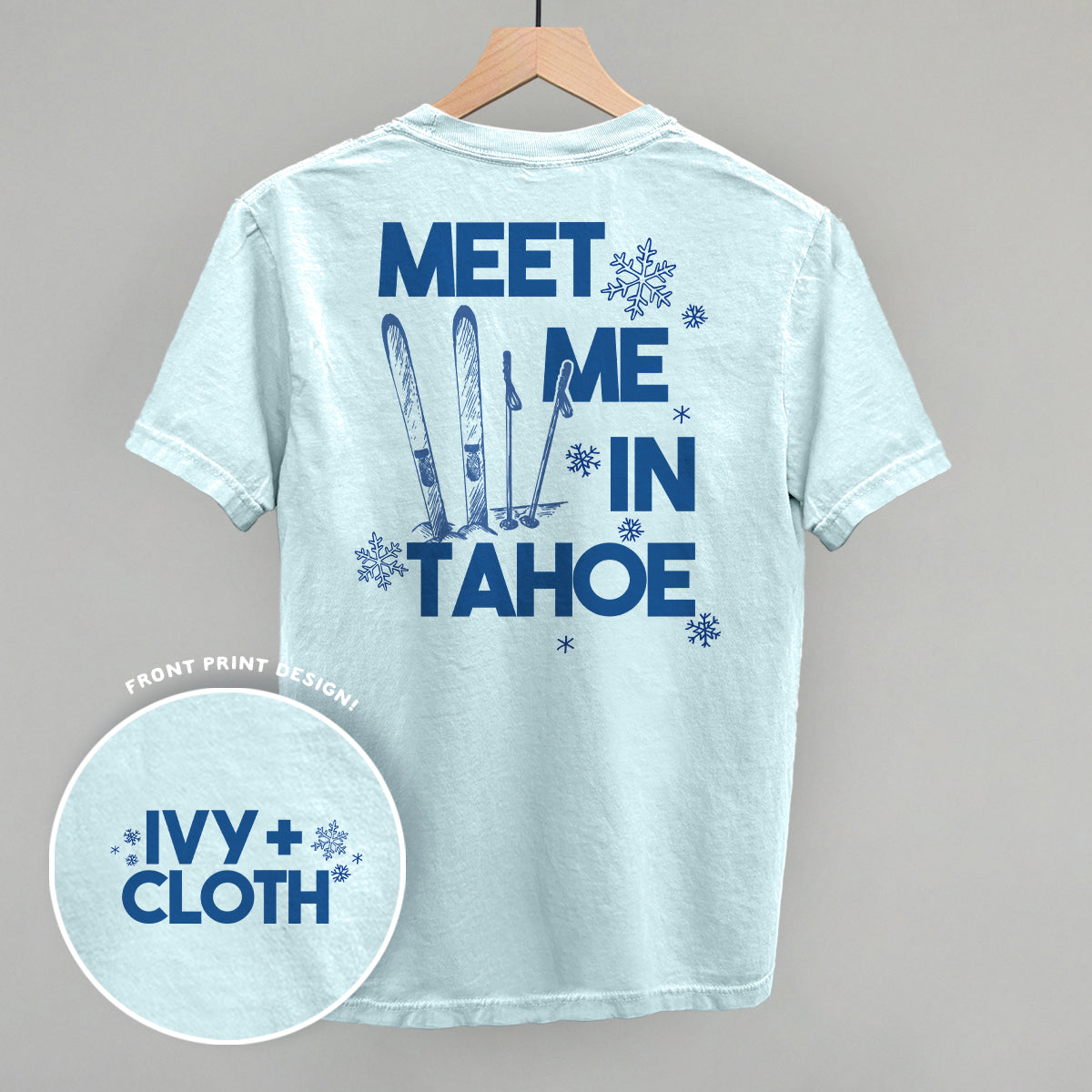 Meet Me In Tahoe (Back Print)