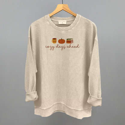 Cozy Days Ahead