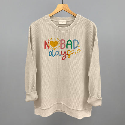 No Bad Days Colorful