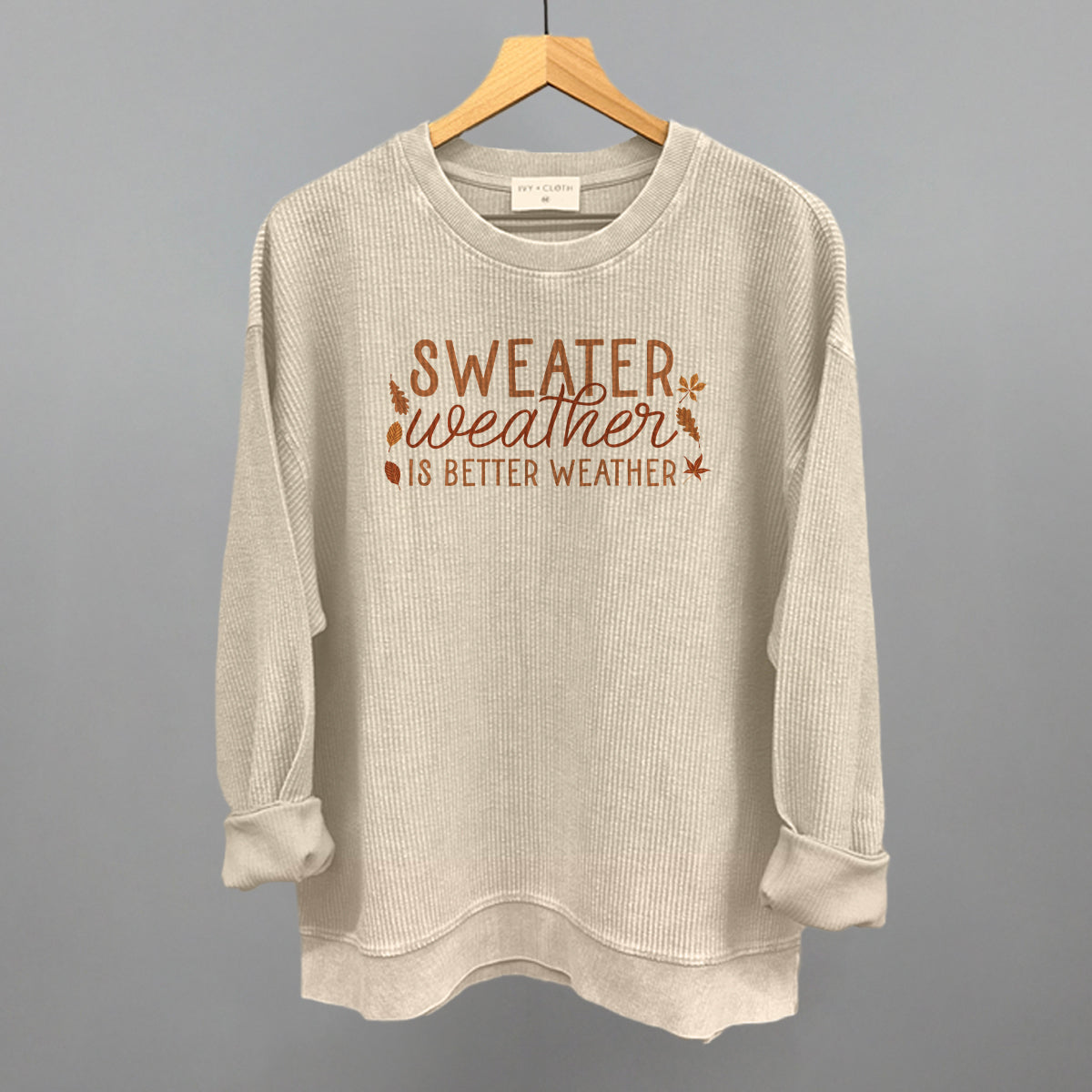 Sweater Weather Is Better Weather