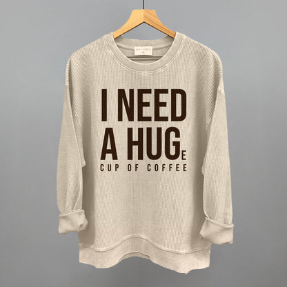 I Need A Hug (Coffee)