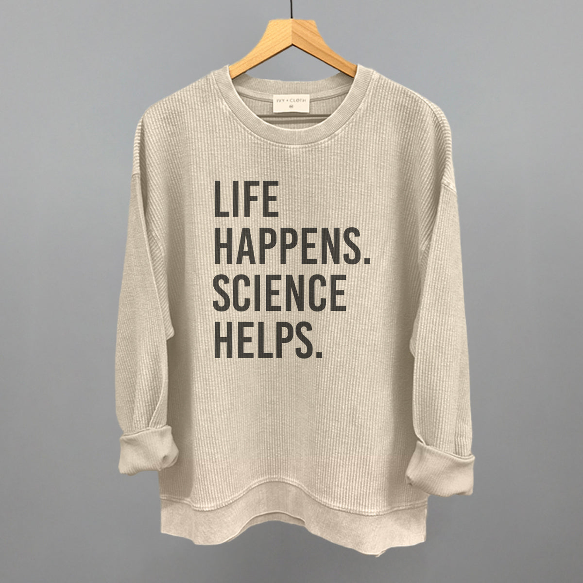 Life Happens Science Helps