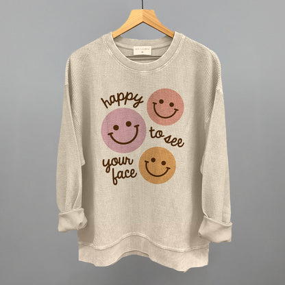 Happy To See Your Face (Smiley Faces + Script)