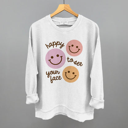 Happy To See Your Face (Smiley Faces + Script)