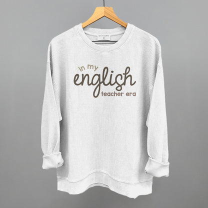 In My English Teacher Era