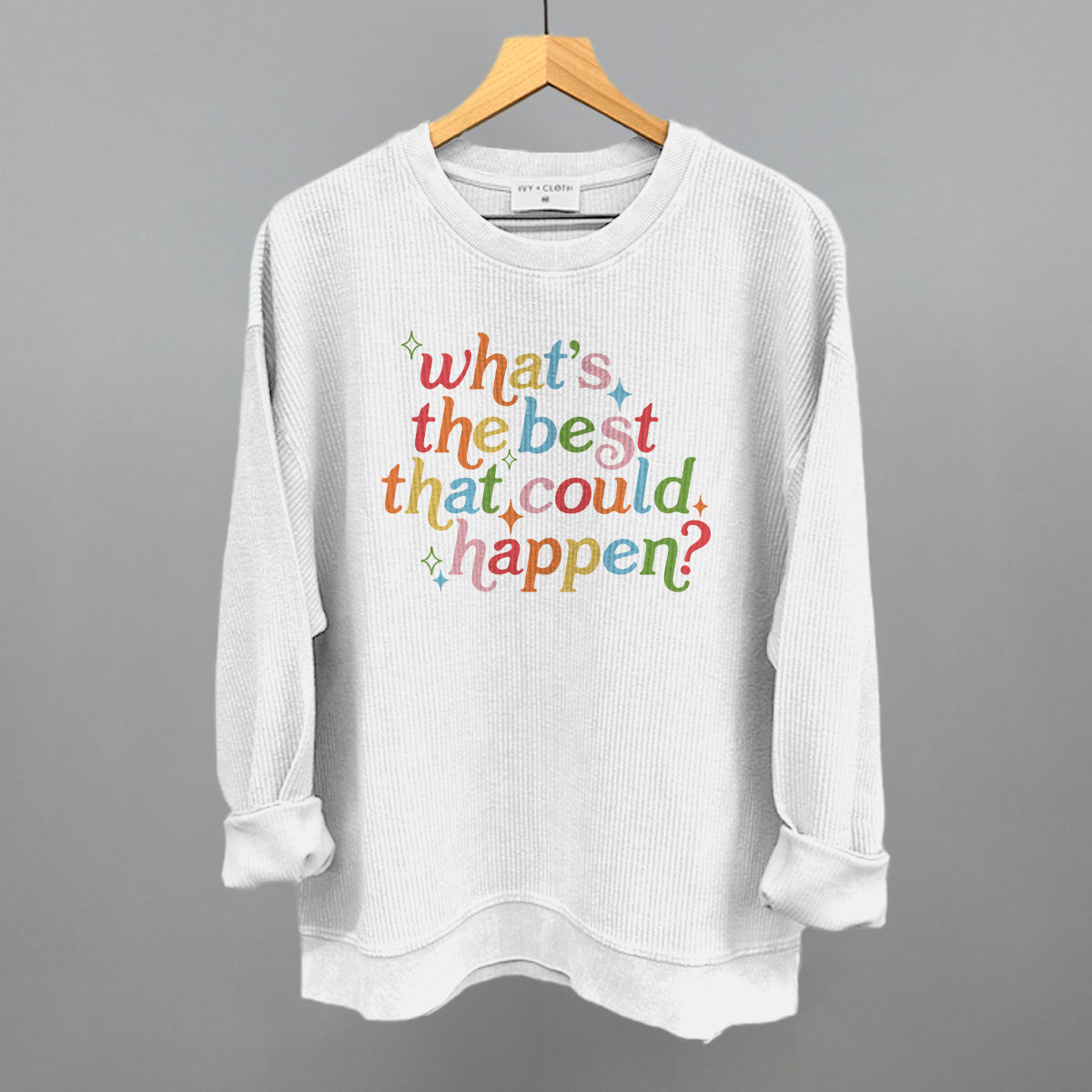 What's The Best That Could Happen