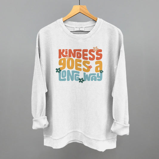 Kindness Goes A Long Way