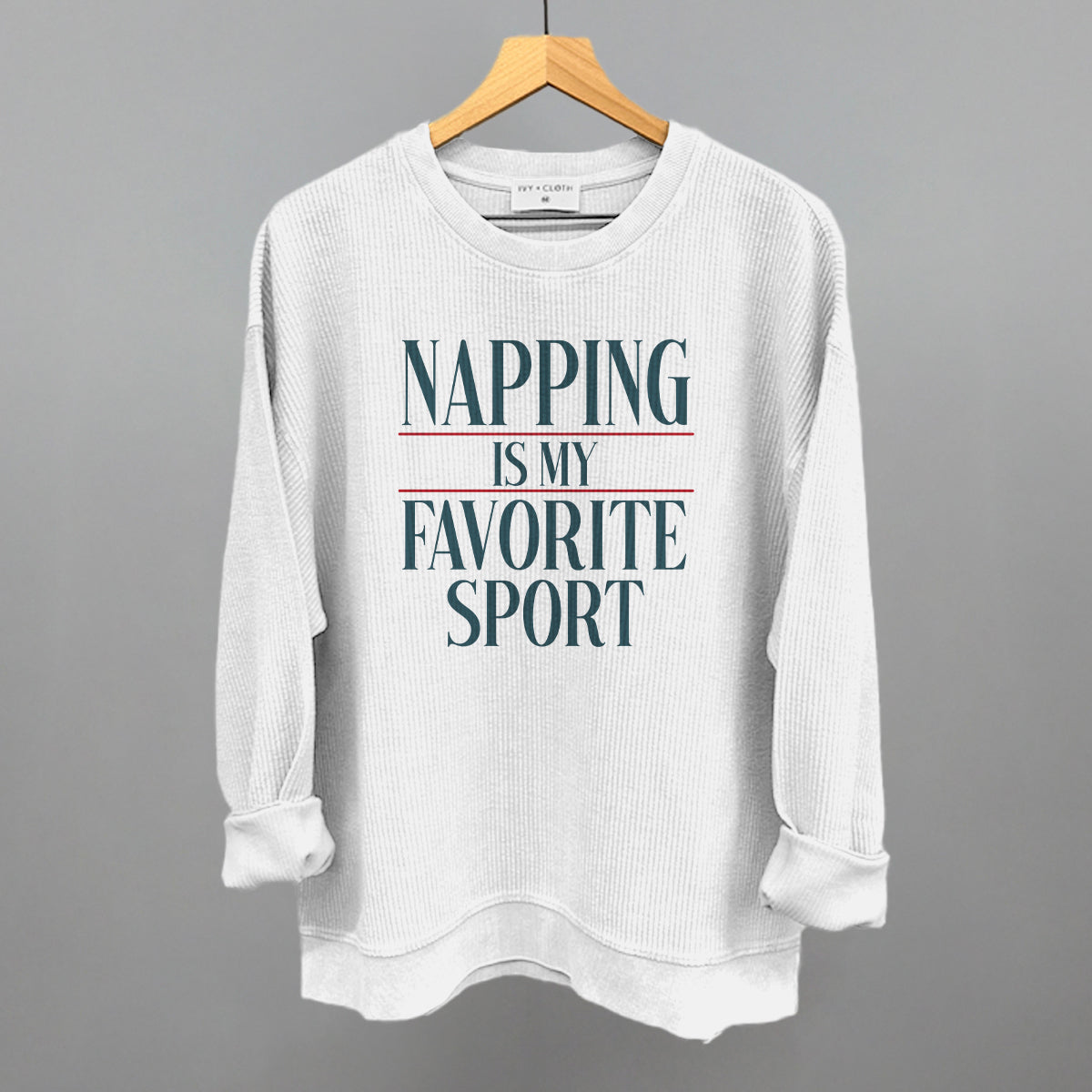 Napping Is My Favorite Sport