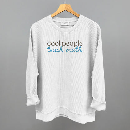 Cool People Teach Math