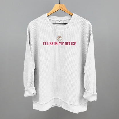 I'll Be In My Office (Needlepoint)