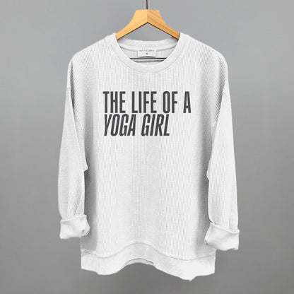 The Life Of A Yoga Girl
