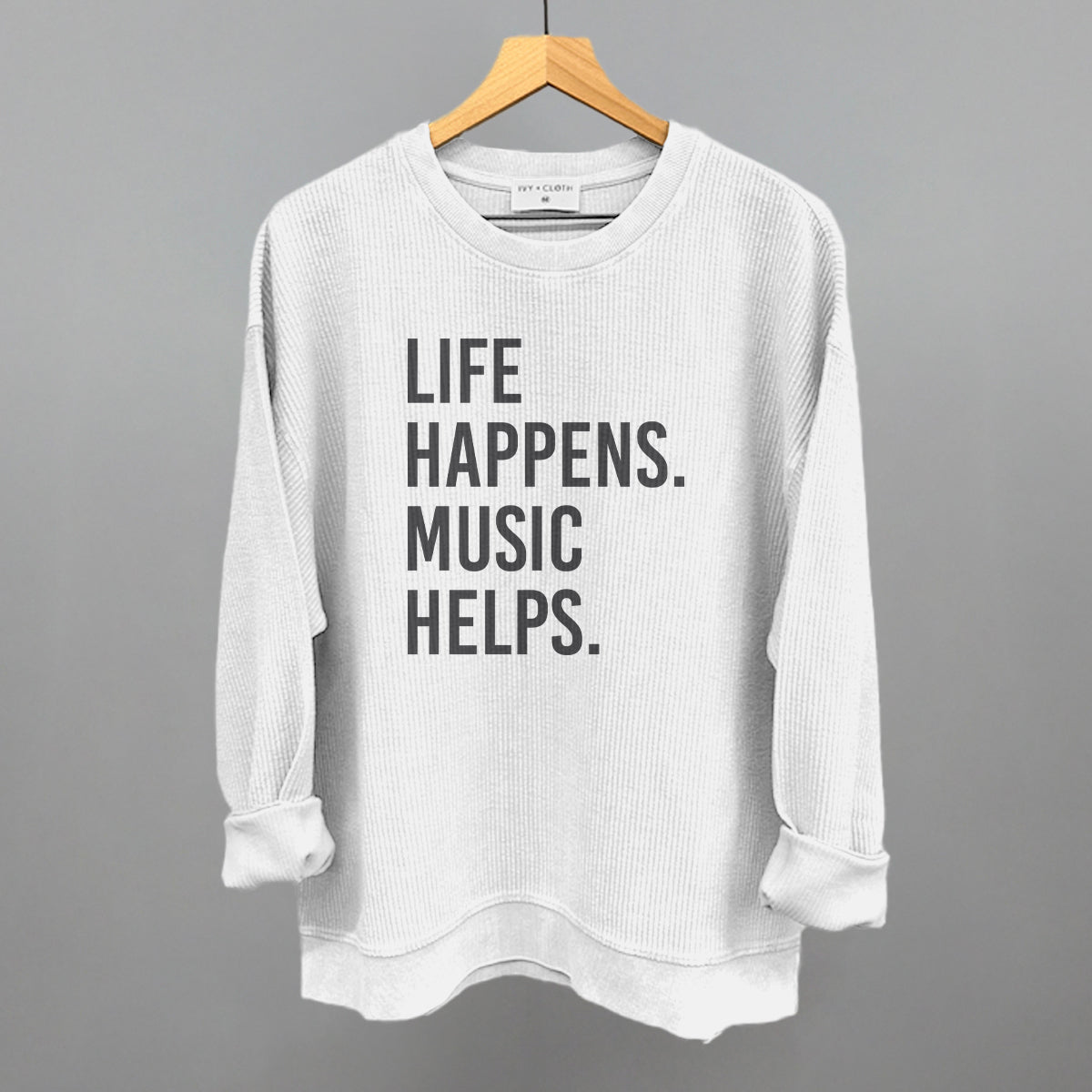 Life Happens Music Helps