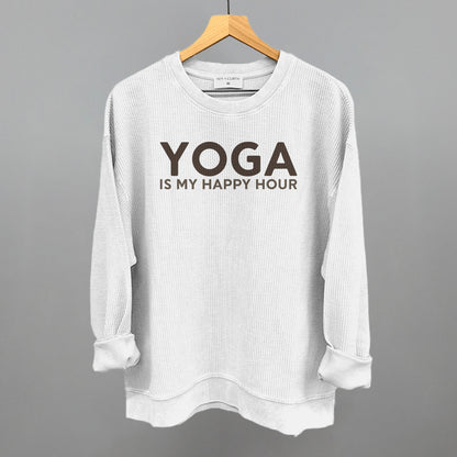 Yoga Is My Happy Hour