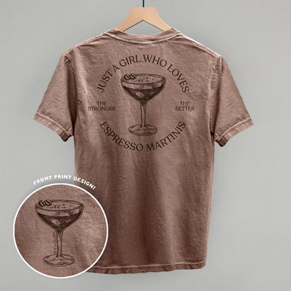 Just A Girl Who Loves Espresso Martinis (Back Print)