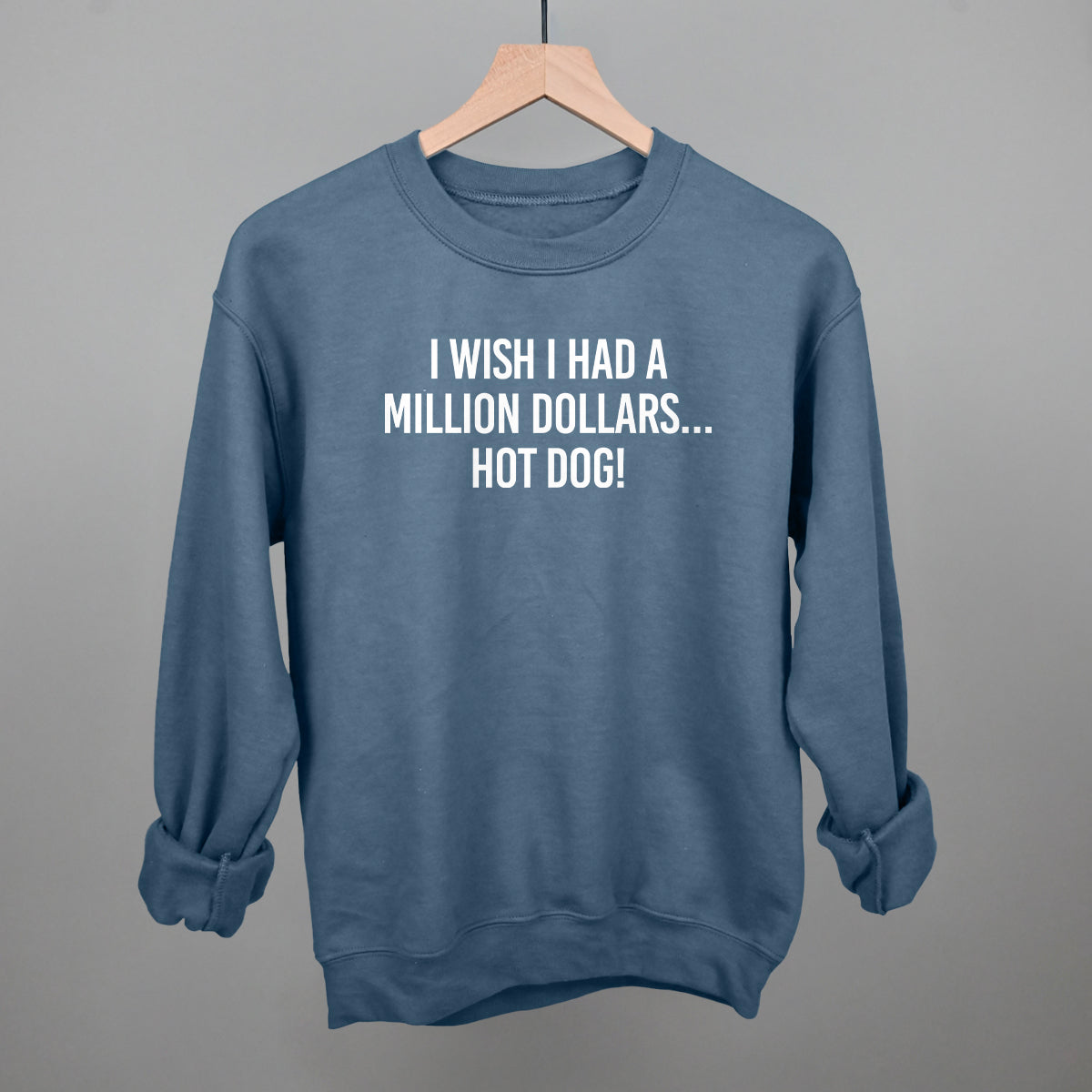 I Wish I Had A Million Dollars