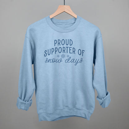 Proud Supporter Of Snow Days