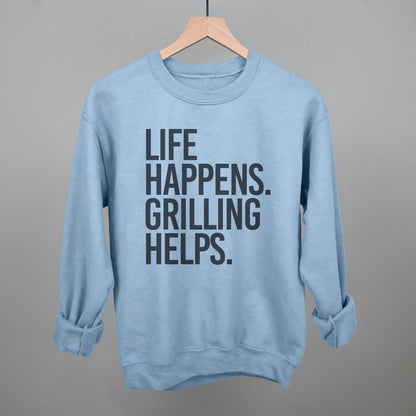 Life Happens Grilling Helps