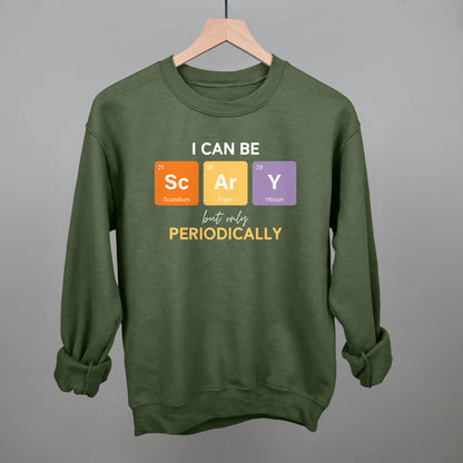 I Can Be Scary Periodically