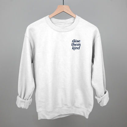 Raise Them Kind (Left Chest)