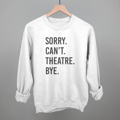 Sorry Can't Theatre Bye