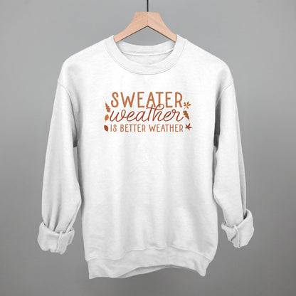 Sweater Weather Is Better Weather