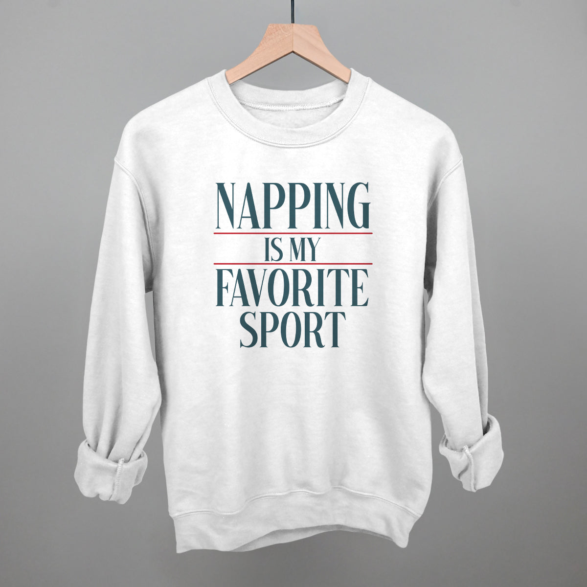 Napping Is My Favorite Sport