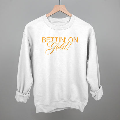 Bettin' On Gold