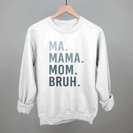 Ma Mama Mom Bruh Blue Gradient Text