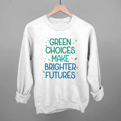 Green Choices Make Brighter Futures