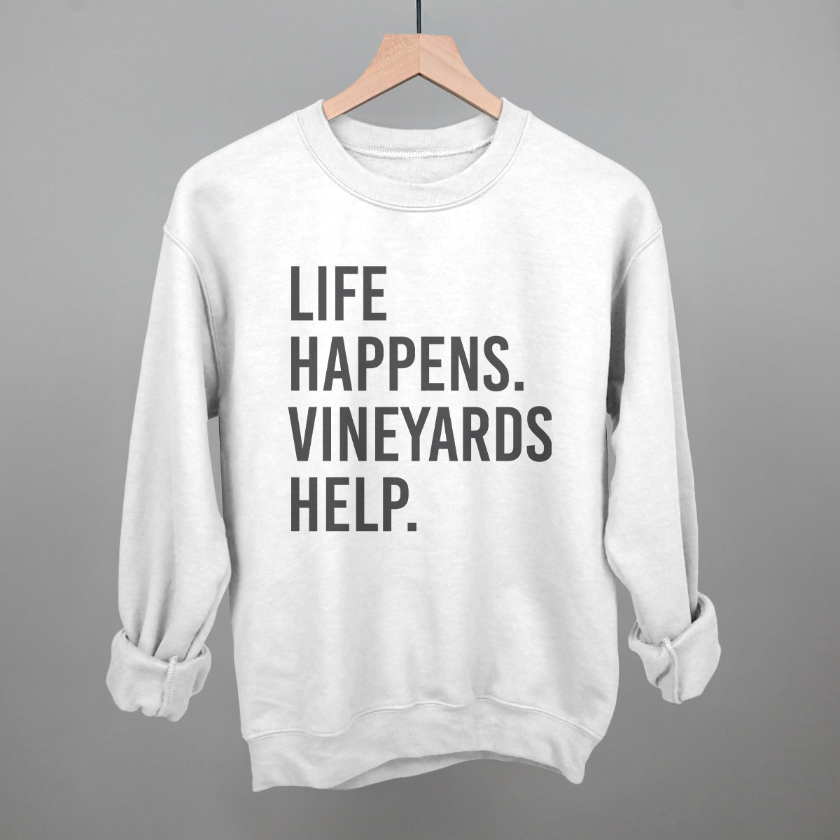 Life Happens Vineyards Help