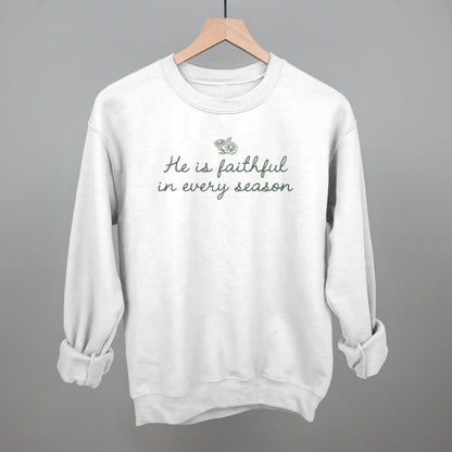 He Is Faithful In Every Season (Green Script)
