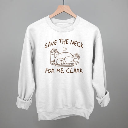 Save The Neck For Me Clark