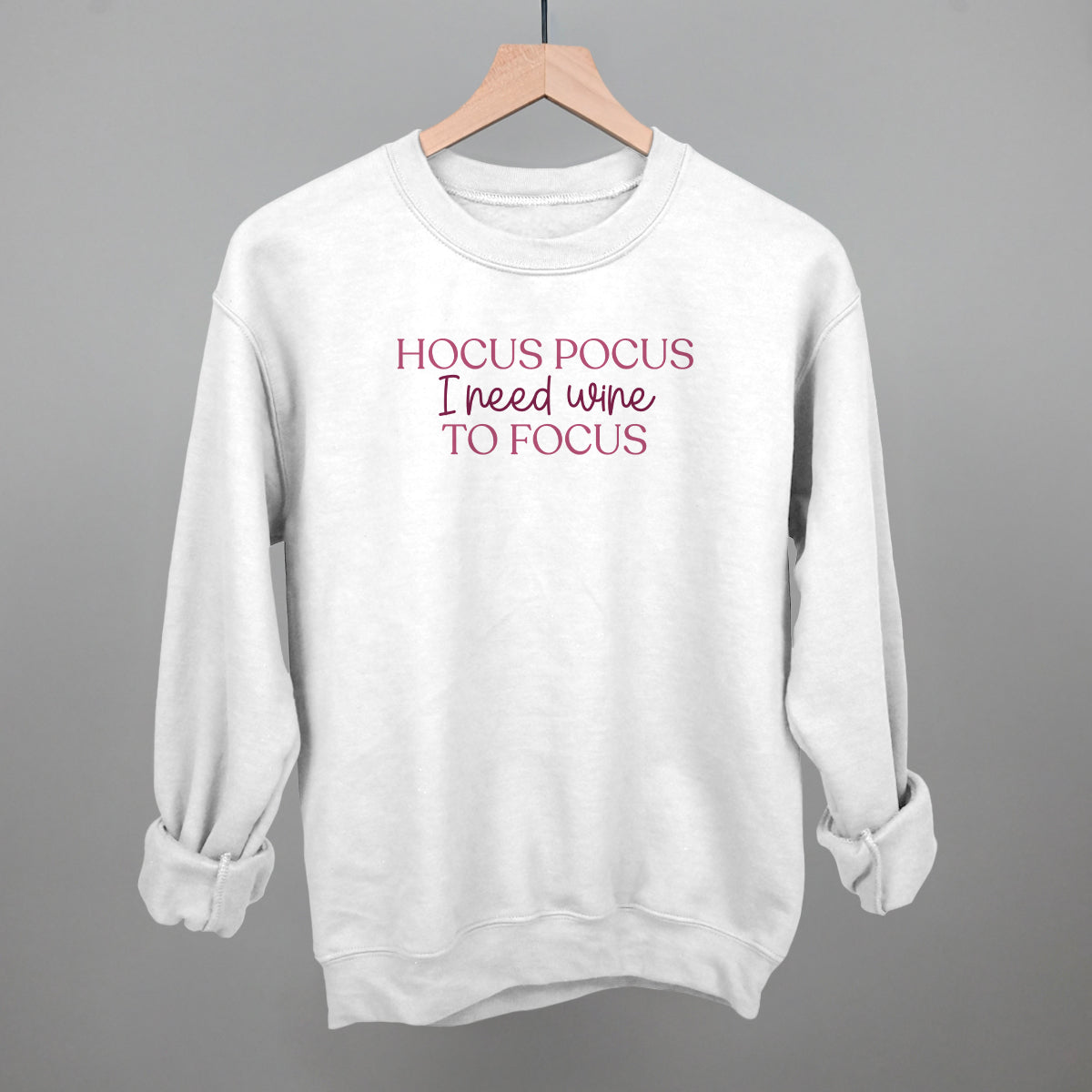 Hocus Pocus I Need Wine To Focus