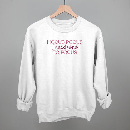 Hocus Pocus I Need Wine To Focus