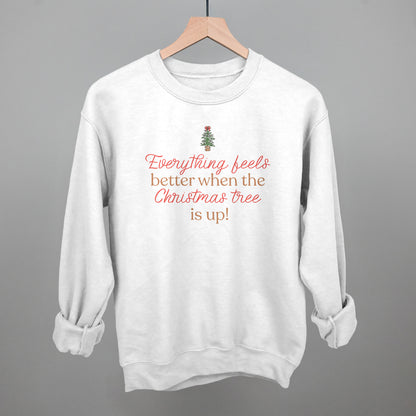 Everything Feels Better When The Christmas Tree Is Up