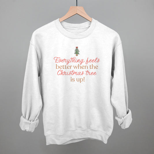 Everything Feels Better When The Christmas Tree Is Up