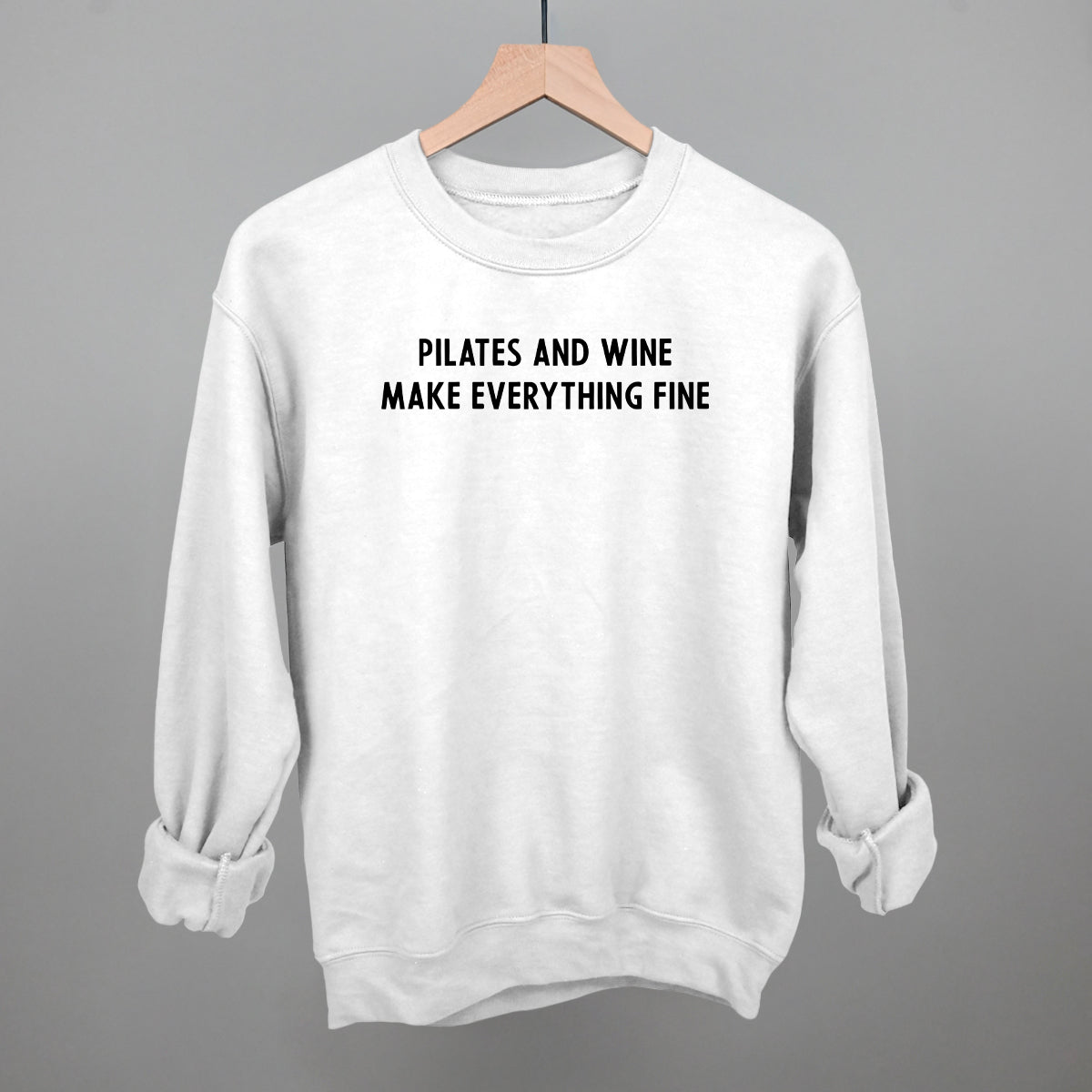 Pilates And Wine Make Everything Fine