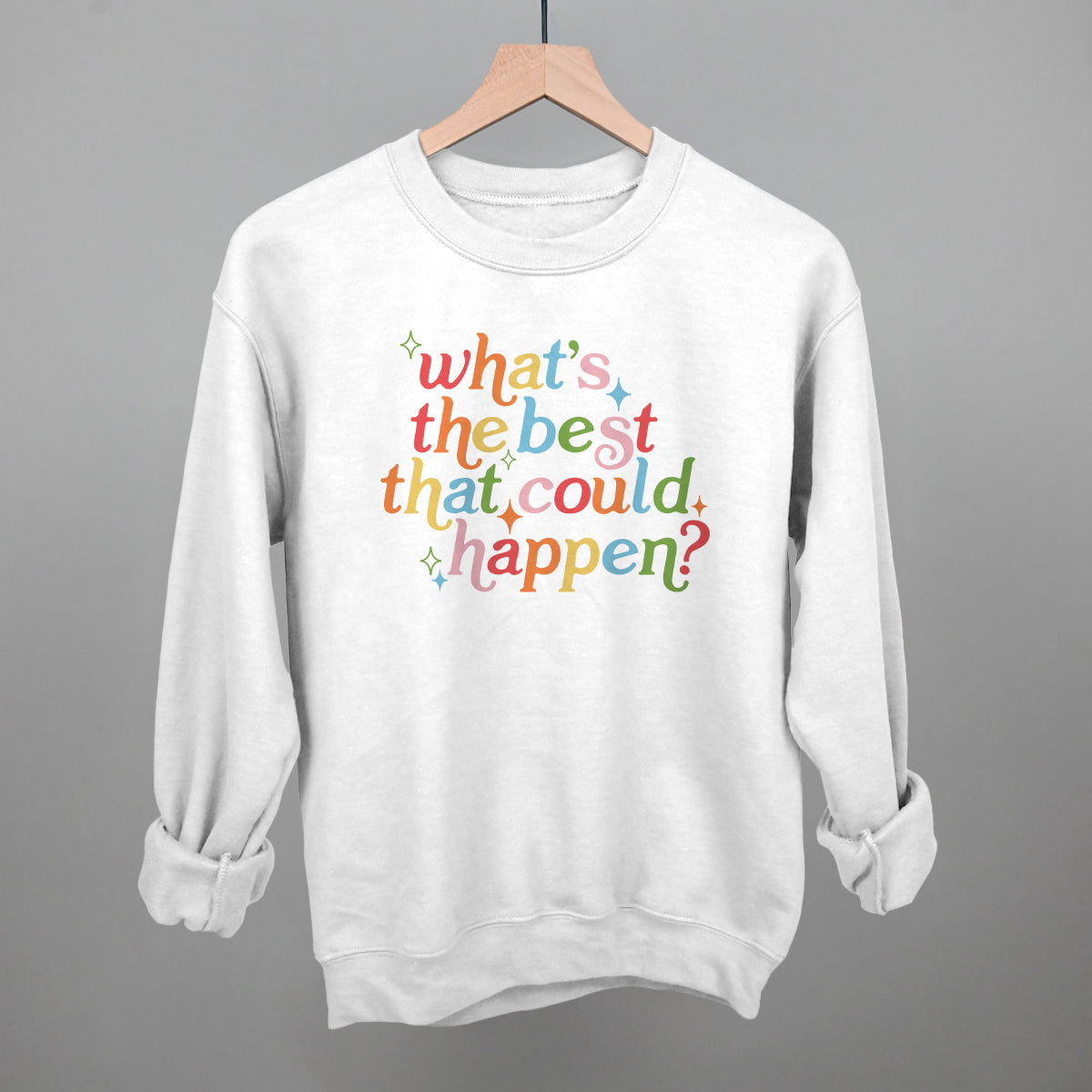 What's The Best That Could Happen