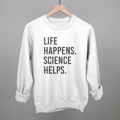Life Happens Science Helps