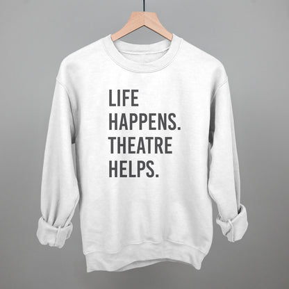 Life Happens Theatre Helps