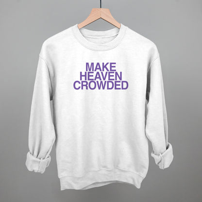 Make Heaven Crowded Purple