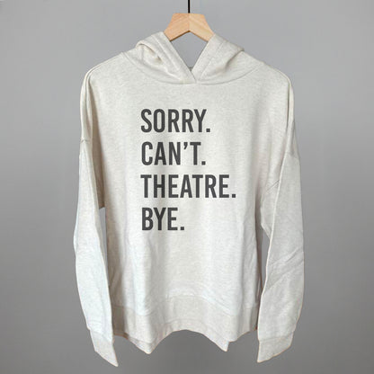 Sorry Can't Theatre Bye