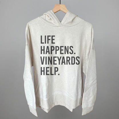 Life Happens Vineyards Help