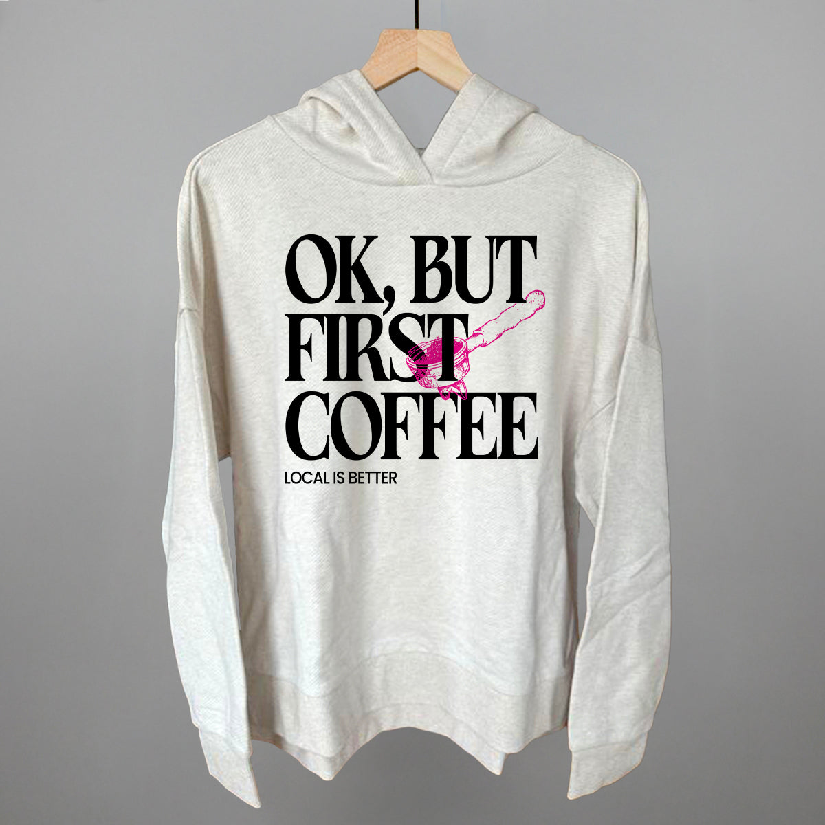 Ok But First Coffee